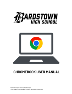 BHS CHROMEBOOK USER MANUAL HYPERLINK TO DOCUMENT